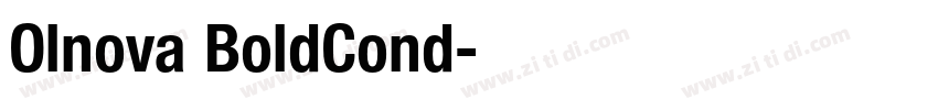 Olnova BoldCond字体转换 Olnova BoldCond字体转换
